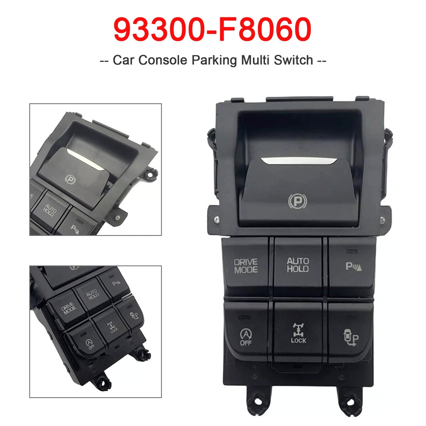 2015-2019 Hyundai Tucson Car Console Parking Multi Switch 93300-F8060