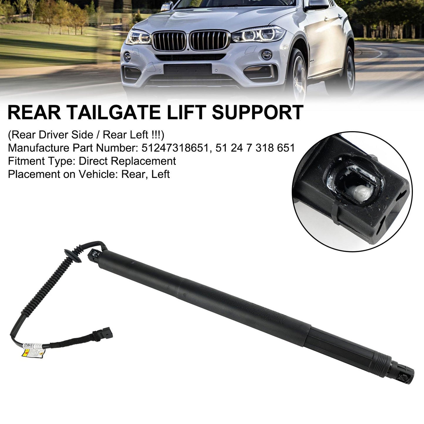 2014-2019 BMW X6 F16 SUV M 50d 2993ccm 381HP 280KW (Diesel) Rear Left Tailgate Power Lift Support 51247318651