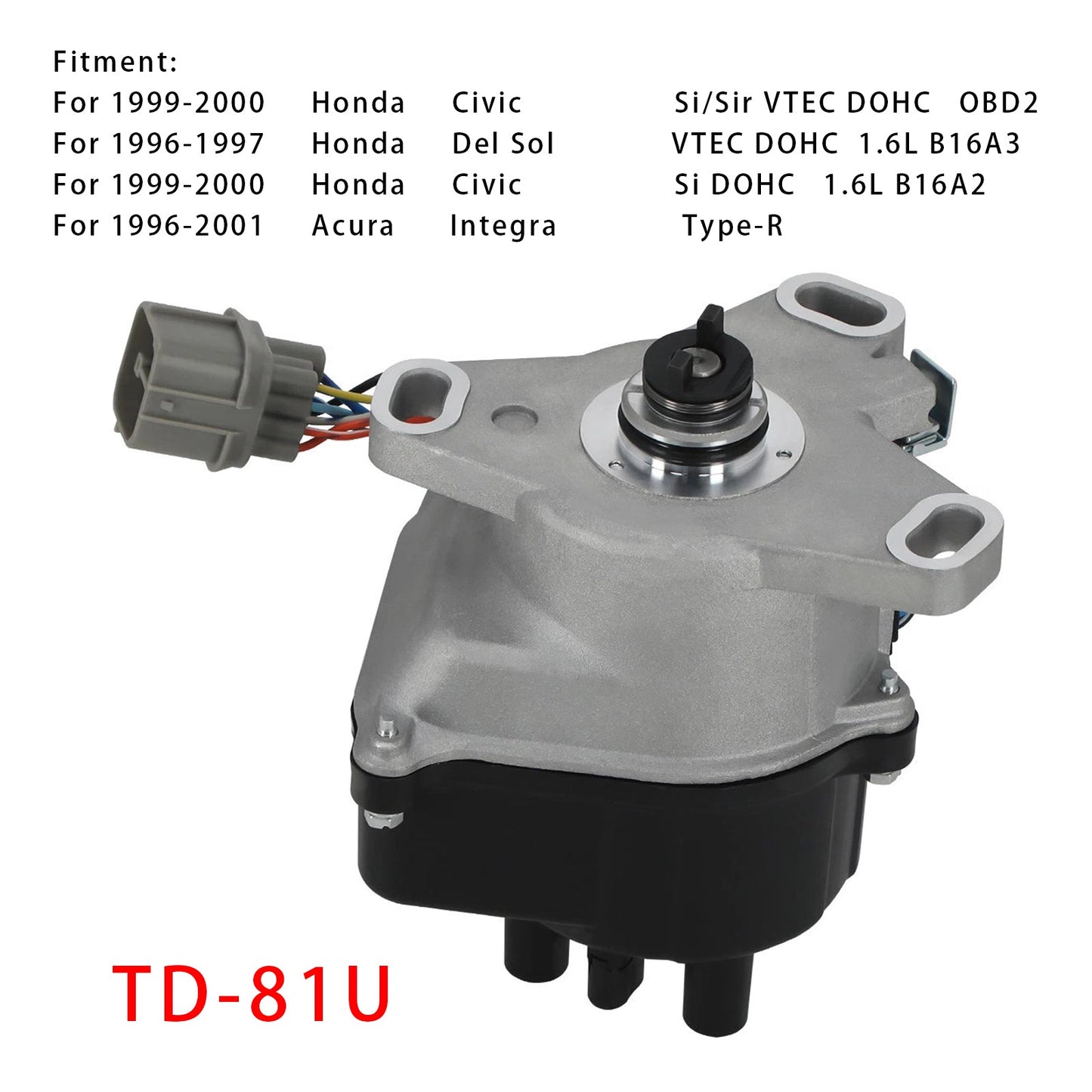 TD81U Ignition Distributor For Honda Acura B16A B16A2 B18C DOHC VTEC 1996-2001