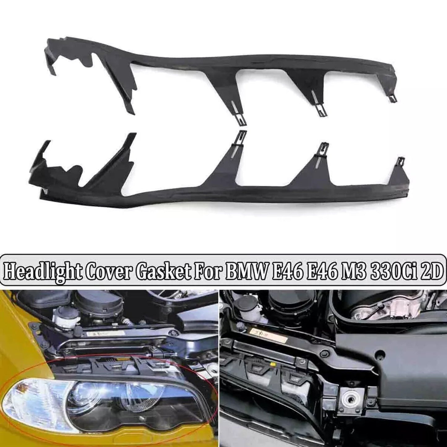 1998-2003/03 BMW 3 SERIES E46 Pre-LCI -2DOOR 2PCS Headlight Seal Strip Sealing Lips 63128384489
