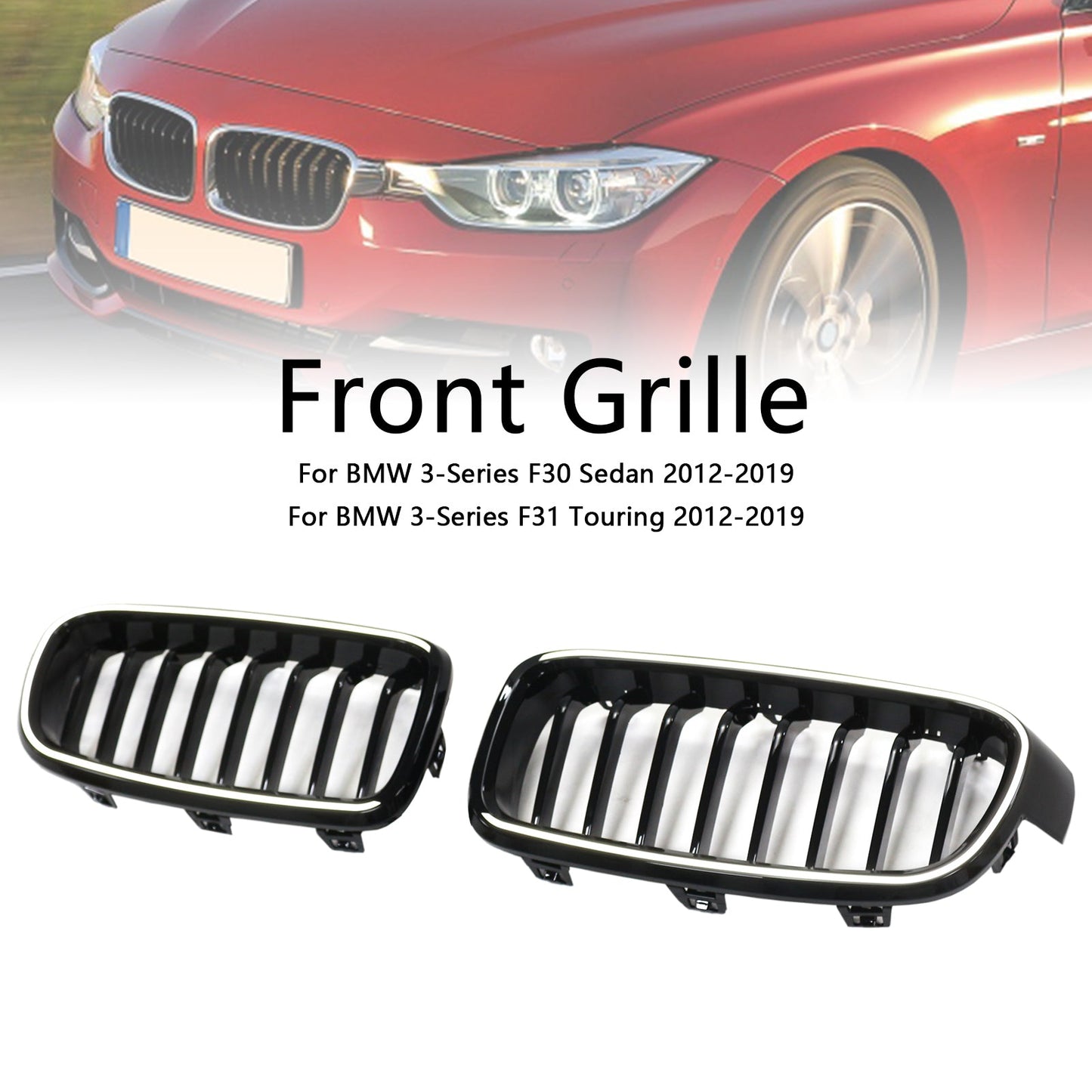2012-2019 BMW 3-Series F31 Touring Gloss Black Front Kidney Grille Grill 51137263481 51137255412