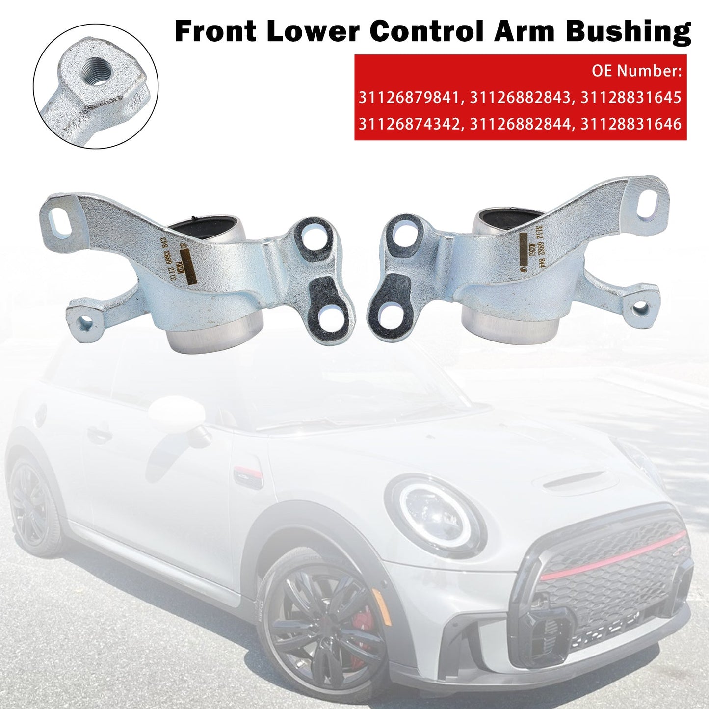 2016-2020 Mini Cooper Clubman F54 Front Lower Control Arm Bushing 31126882843 31126882844