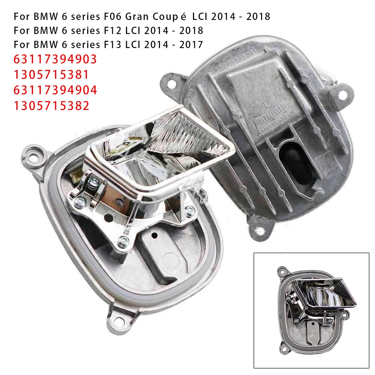 2014-2018 BMW 6 series F12 LCI Left+Right LED Cornering Light Module 63117394903 1305715381