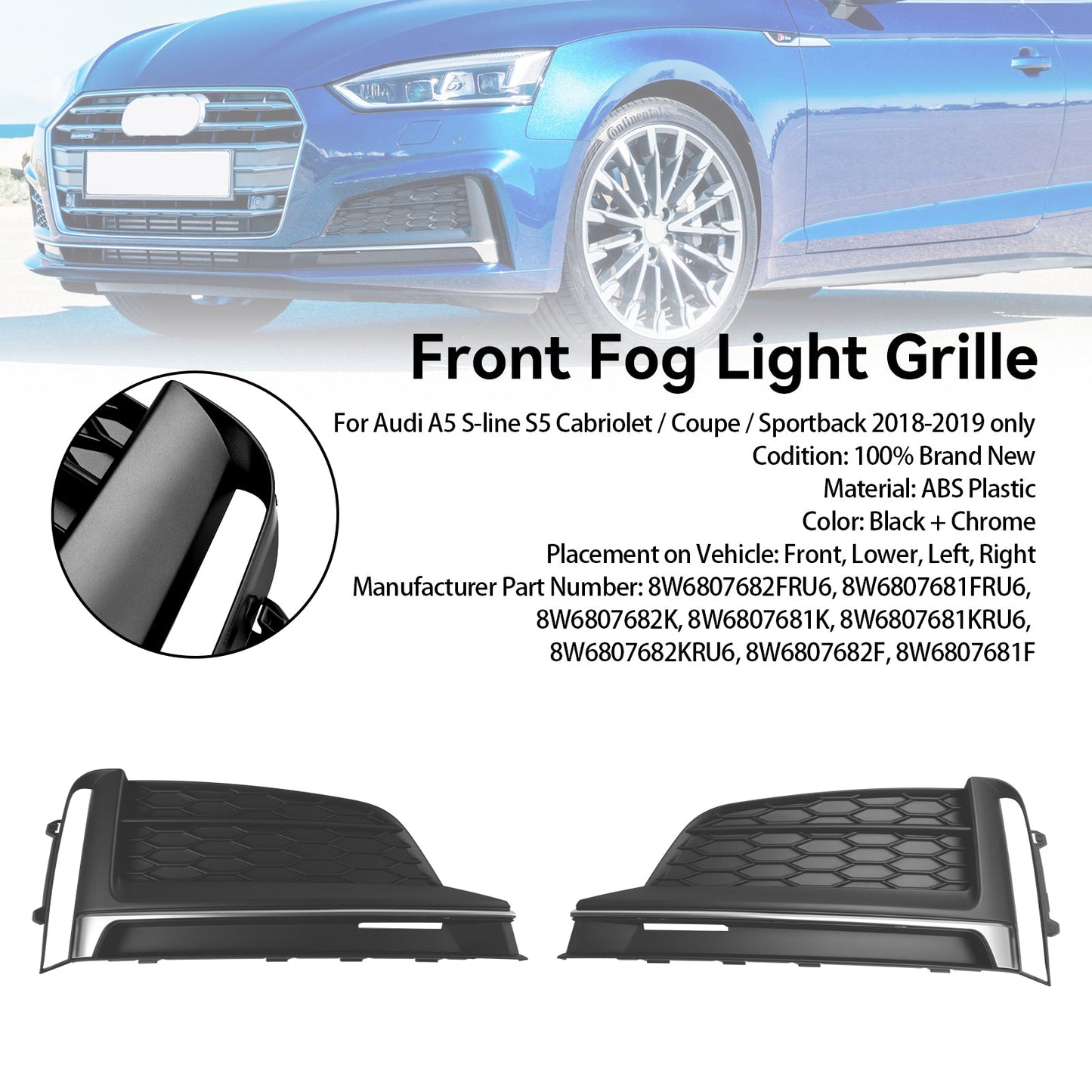 2018-2019 Audi A5 S-Line S5 Cabriolet / Coupe / Sportback Front Bumper Fog Light Grille Cover Trim 2PCS