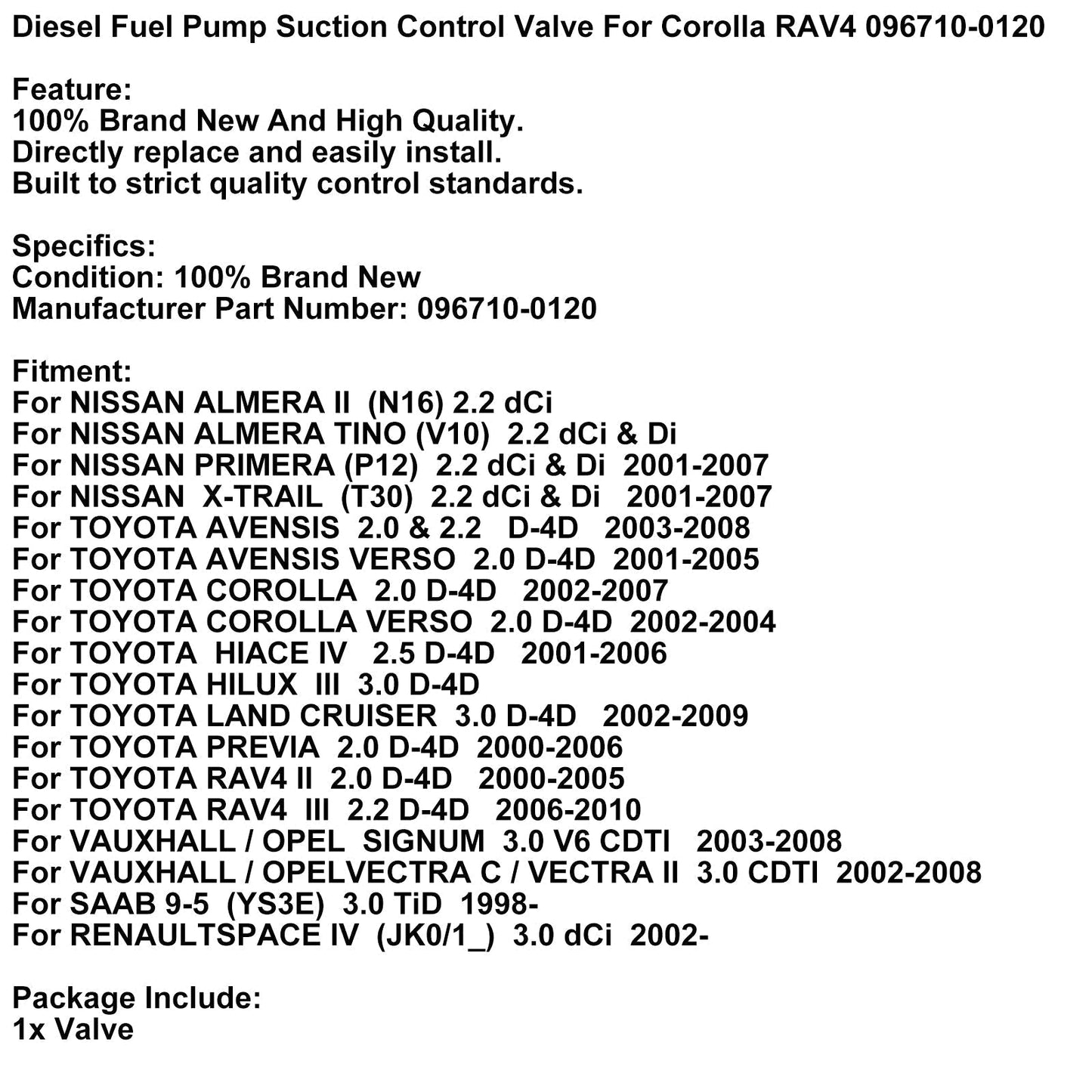 2003-2008 TOYOTA AVENSIS 2.0 & 2.2 D-4D Diesel Fuel Pump Suction Control Valve 096710-0120