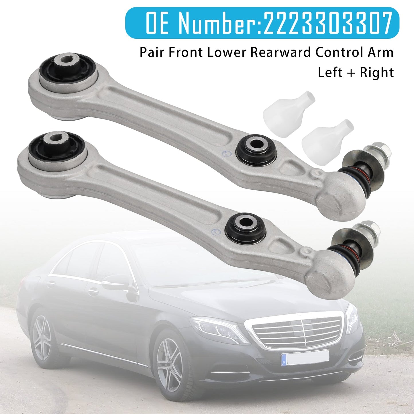 2013-2017 Benz Class S (W222) S 500 L 4MATIC M278.929 320 7A / MT 2x Front Lower Rearward Control Arm L+R 2223303307