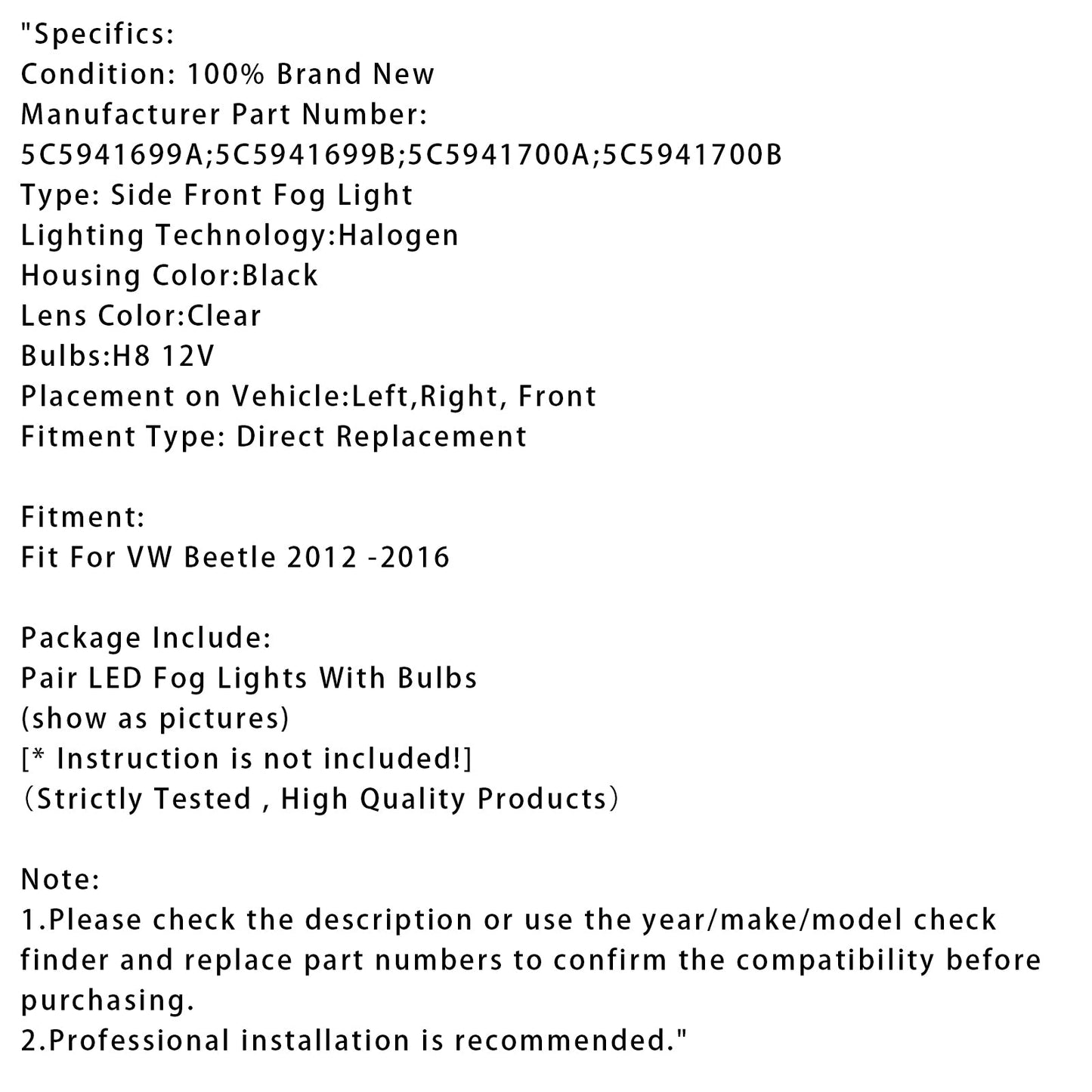 2012-2016 VW Beetle Pair Front Bumper Fog Lights With Bulbs 5C5941700A