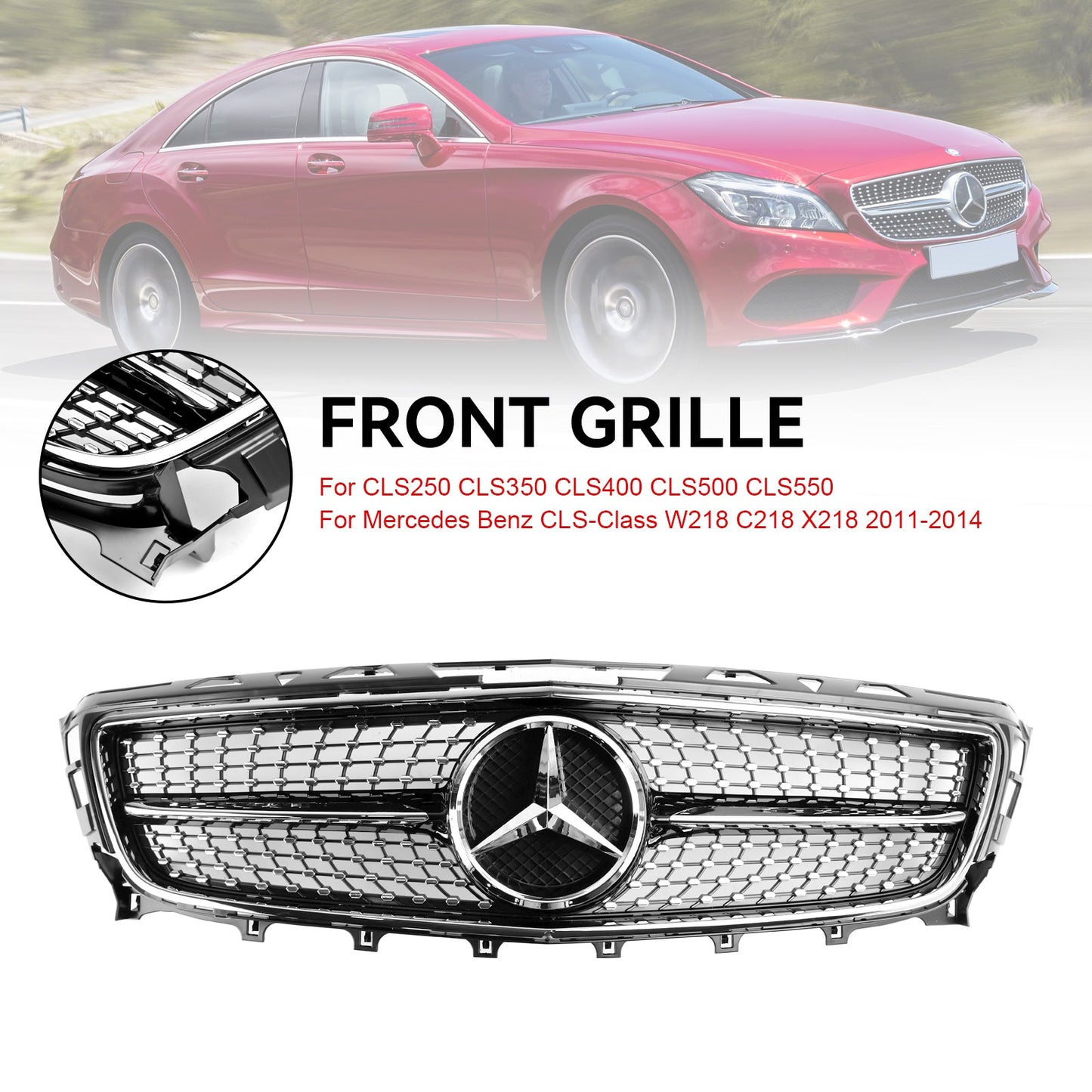 2011-2014 Mercedes-Benz W218 C218 X218 CLS-Class ClS350/500/550 Front Grill Grille