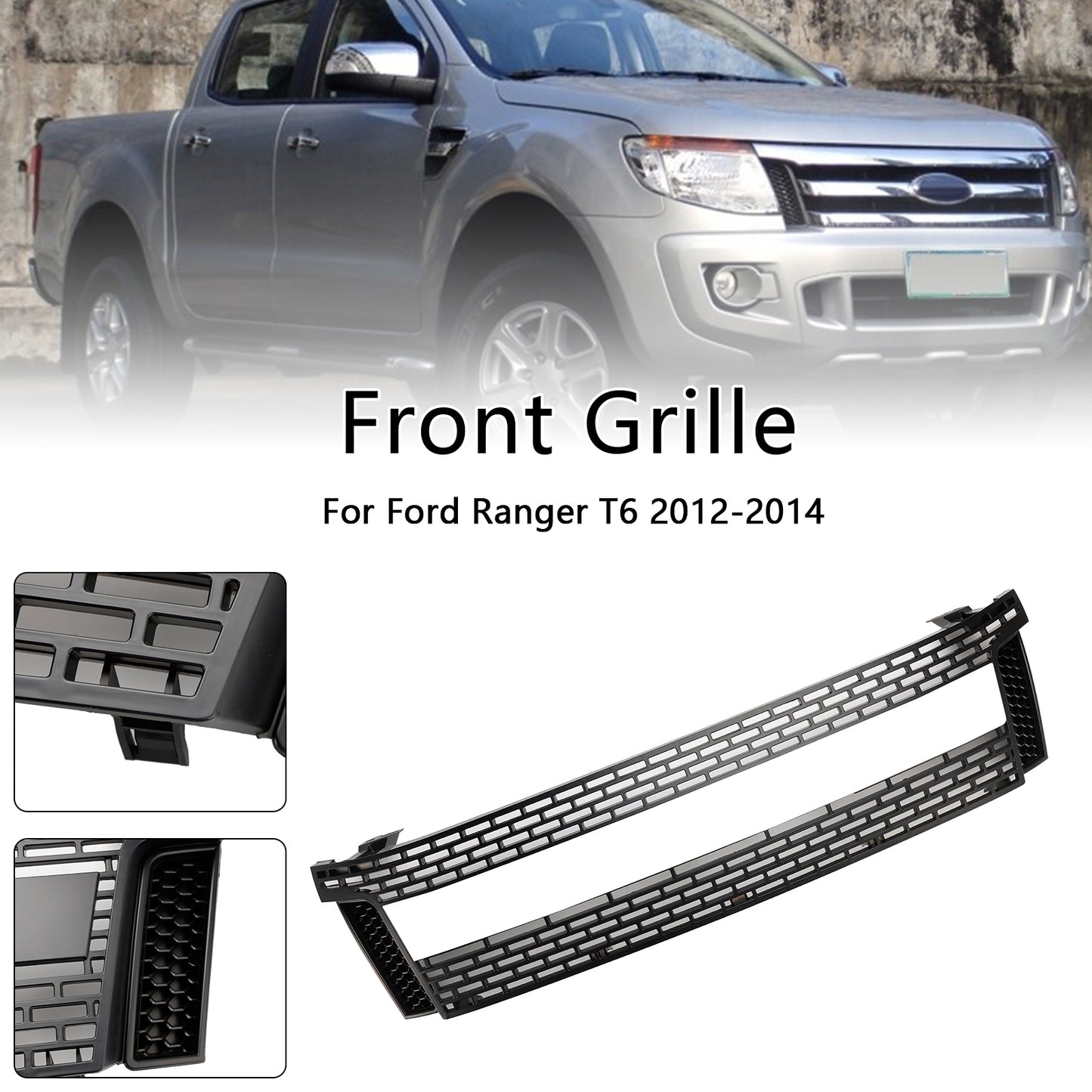 2012-2014 Ford Ranger T6 PX1 Matt Black Front Bumper Grill Grille