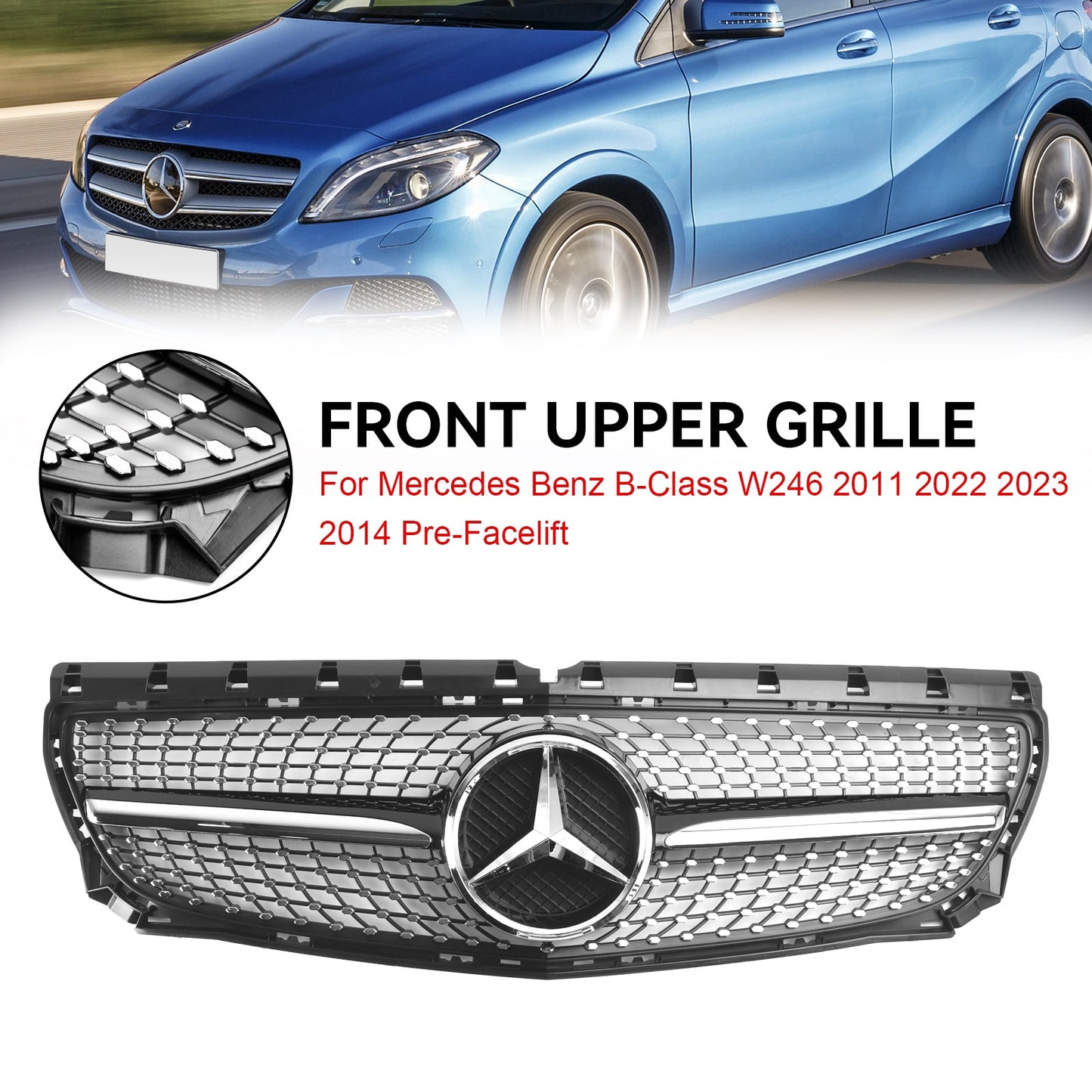 2011-2014 Mercedes Benz B-Class W246 Front Bumper Grill Grille Diamond