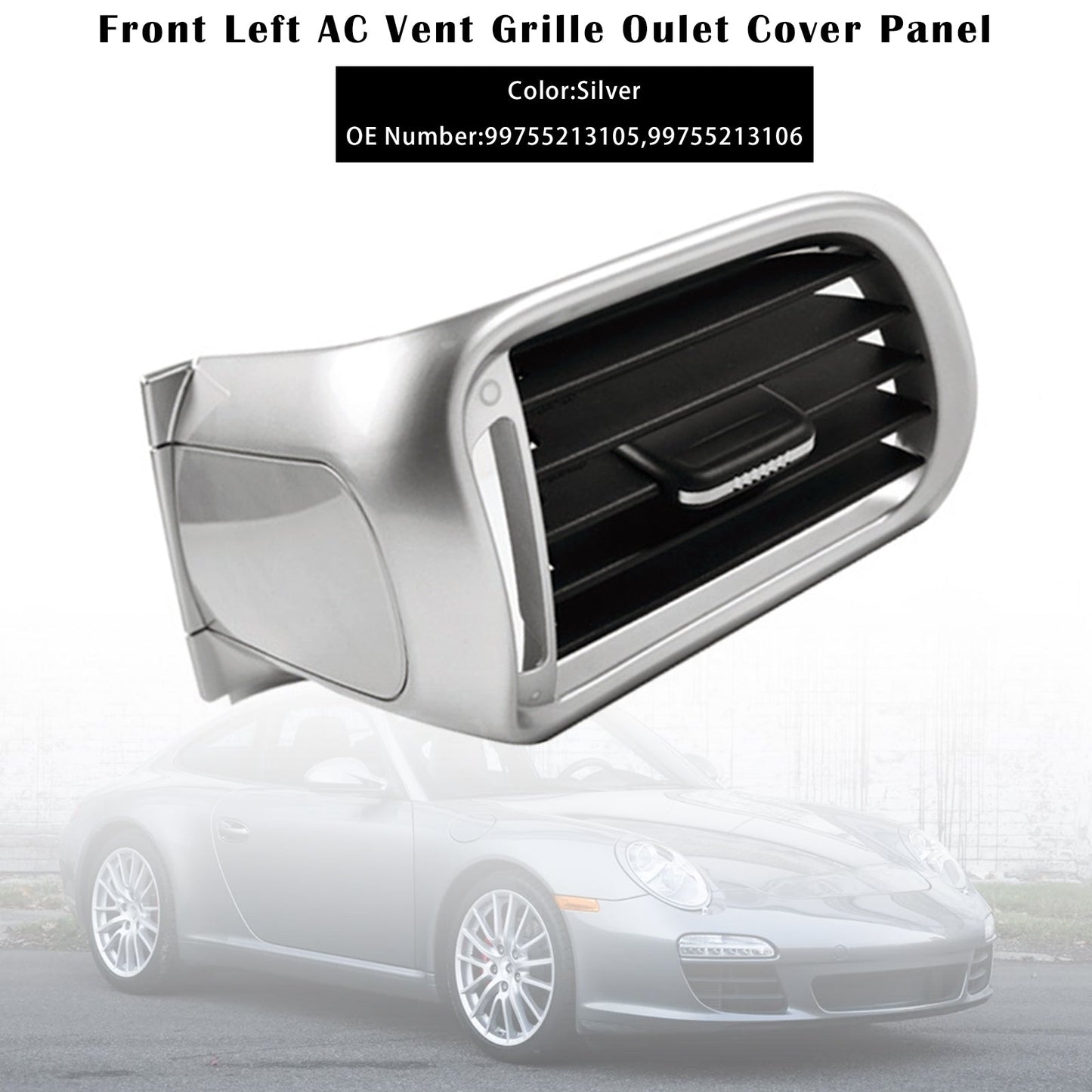 2004-2011 Porsche Carrea 997 Front Left AC Vent Cover Silver 99755213105 99755213106