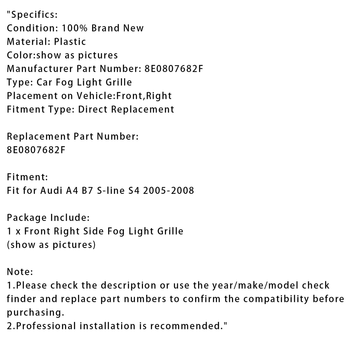 2005-2008 Audi A4 B7 S-Line S4 Front Right Side Bumper Grille Fog Light Grill