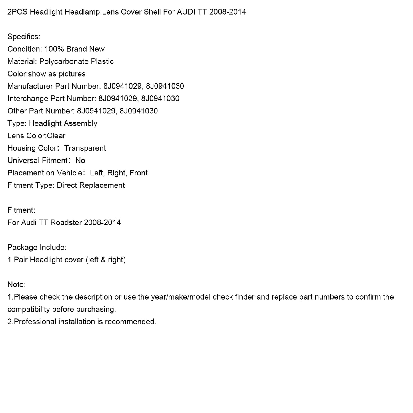 2008-2014 AUDI TT 2PCS Headlight Headlamp Lens Cover Shell