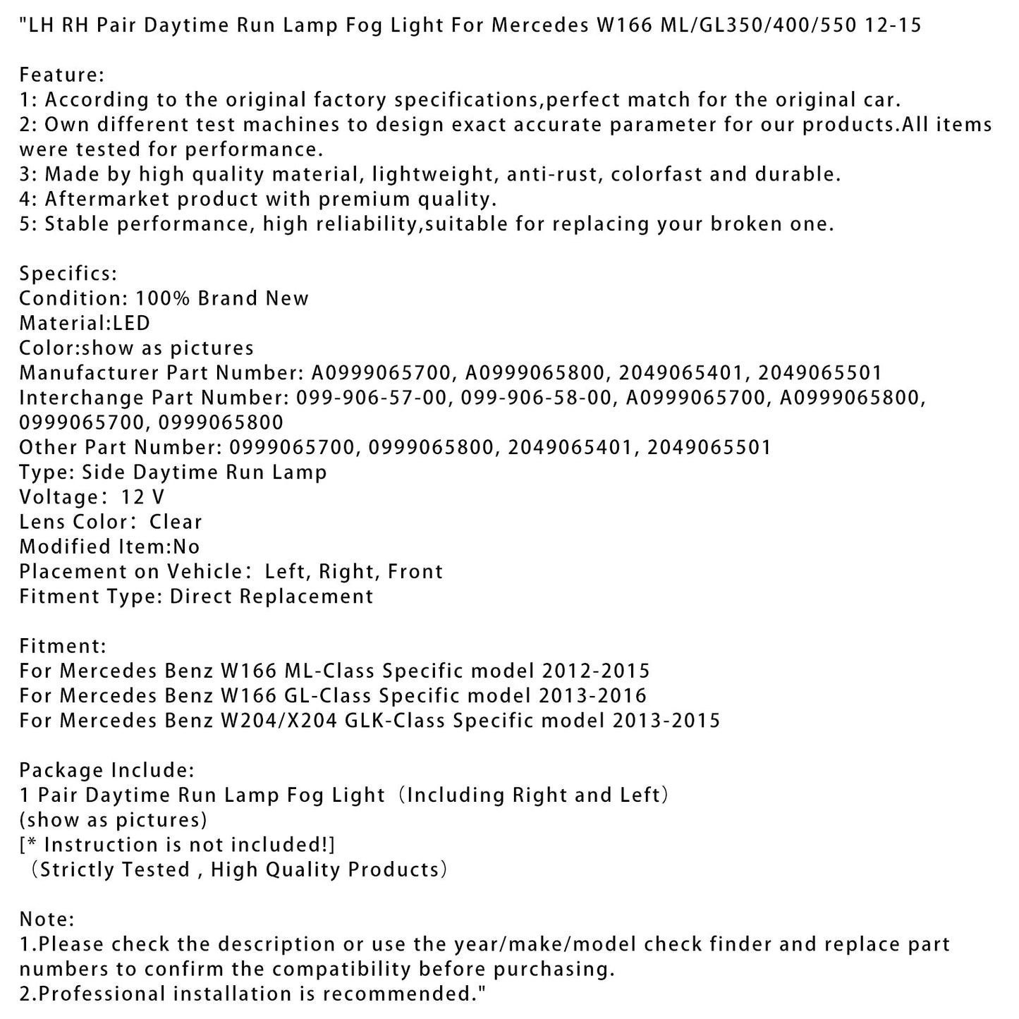 LH RH Pair Daytime Run Lamp Fog Light For Mercedes W166 ML/GL350/400/550 12-15