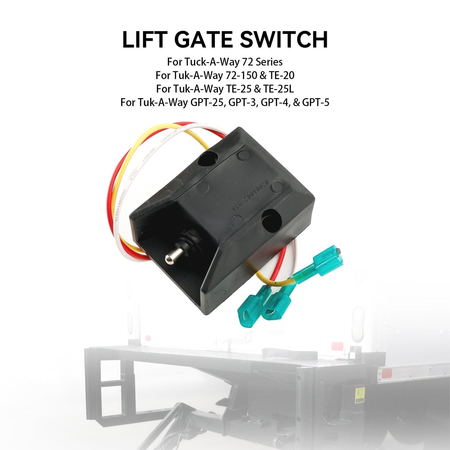 Tuk-A-Way GPT-25 GPT-3 GPT-4 & GPT-5 Lift Gate Switch 264346