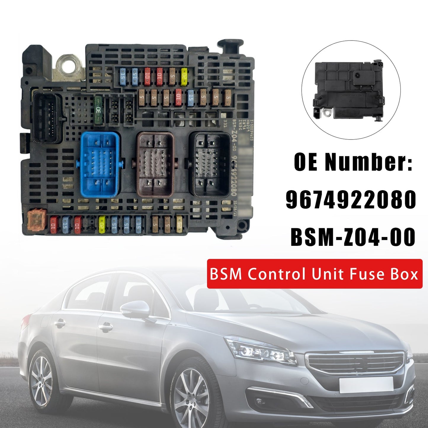 2010- For Citroën DS5 11-15 Peugeot 508 BSM Fuse Box 9674922080 BSM-Z04-00