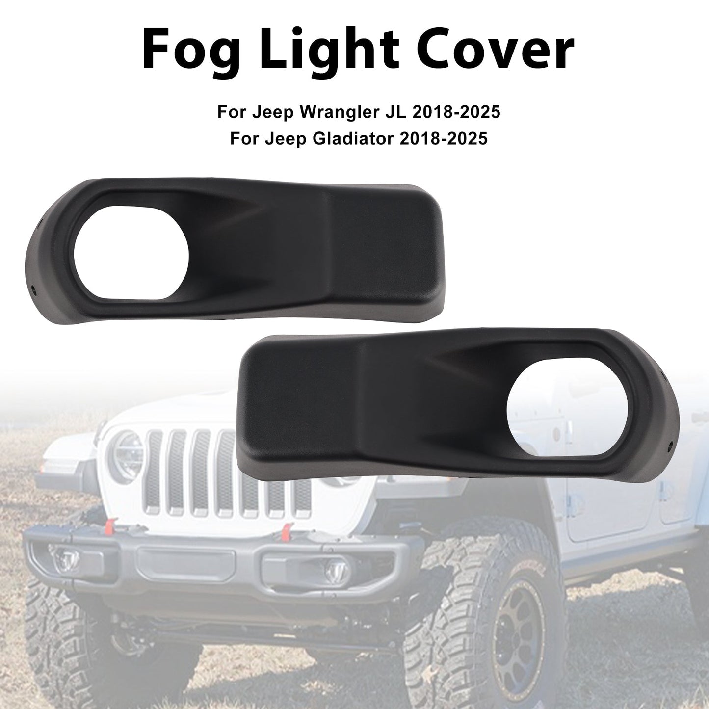 2018-2025 Jeep Wrangler JL Gladiator Pair Fog Light Bezel Trim 68295558AA