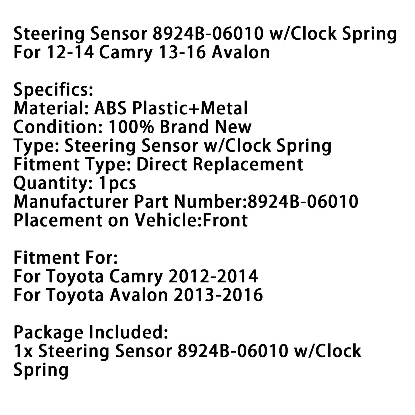 2013-2016 Toyota Avalon Steering Sensor 8924B-06010 w/Clock Spring