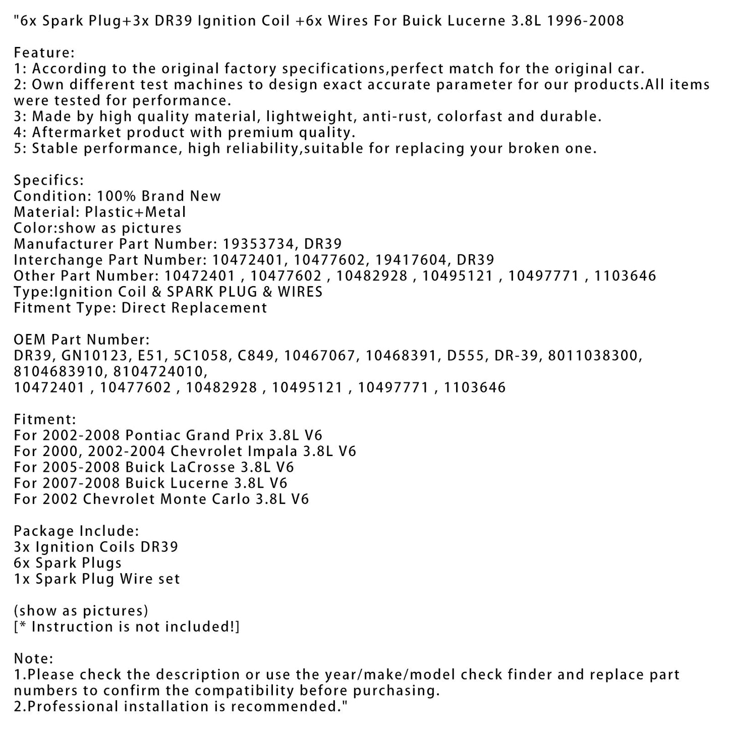 2002 Chevrolet Monte Carlo 3.8L V6 6x Spark Plug+3x DR39 Ignition Coil +6x Wires 19353734 10472401