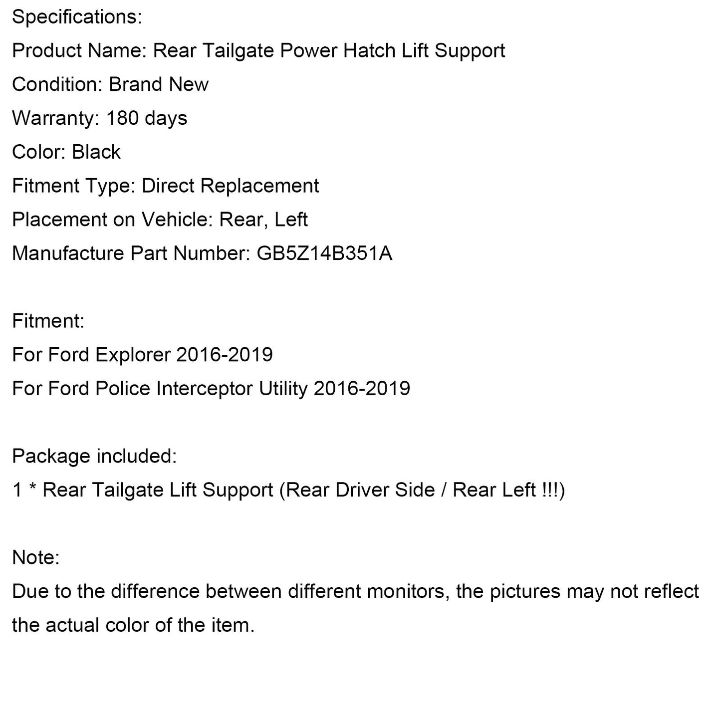 2016-2019 Ford Explorer Police Interceptor Utility Power Hatch Lift Support Rear LH Driver GB5Z14B351A