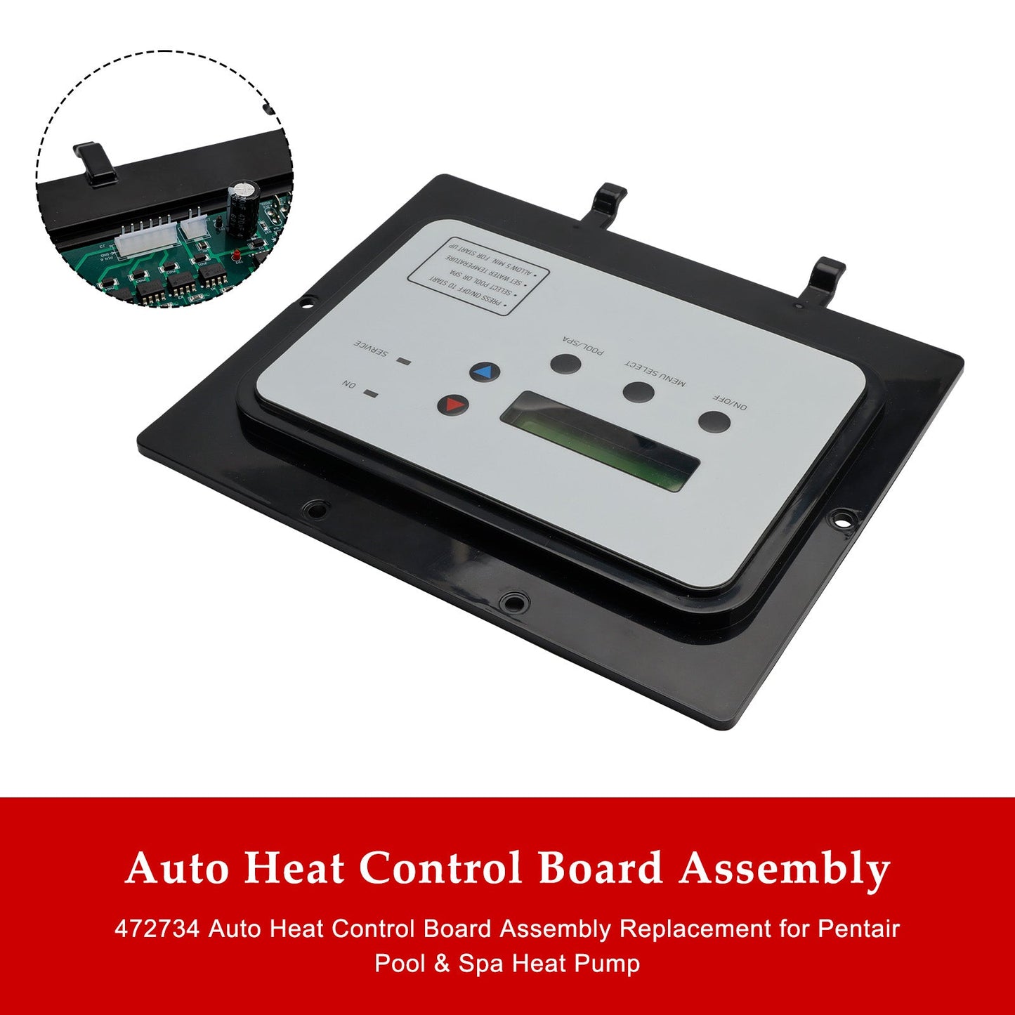 472734 Auto Heat Control Board Assembly Replacement for Pentair UltraTemp