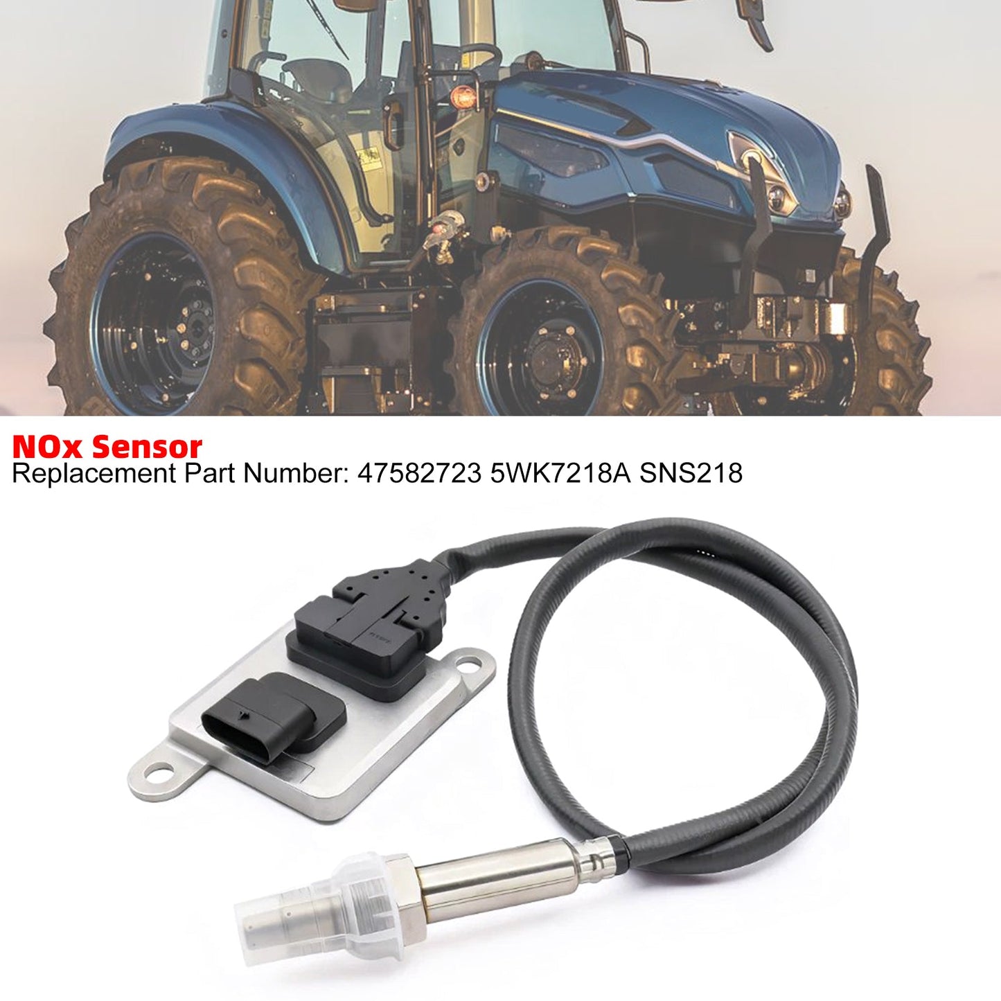 47582723 Nitrogen Oxide Nox Sensor 5WK7218A SNS218 For New Holland CASE IH