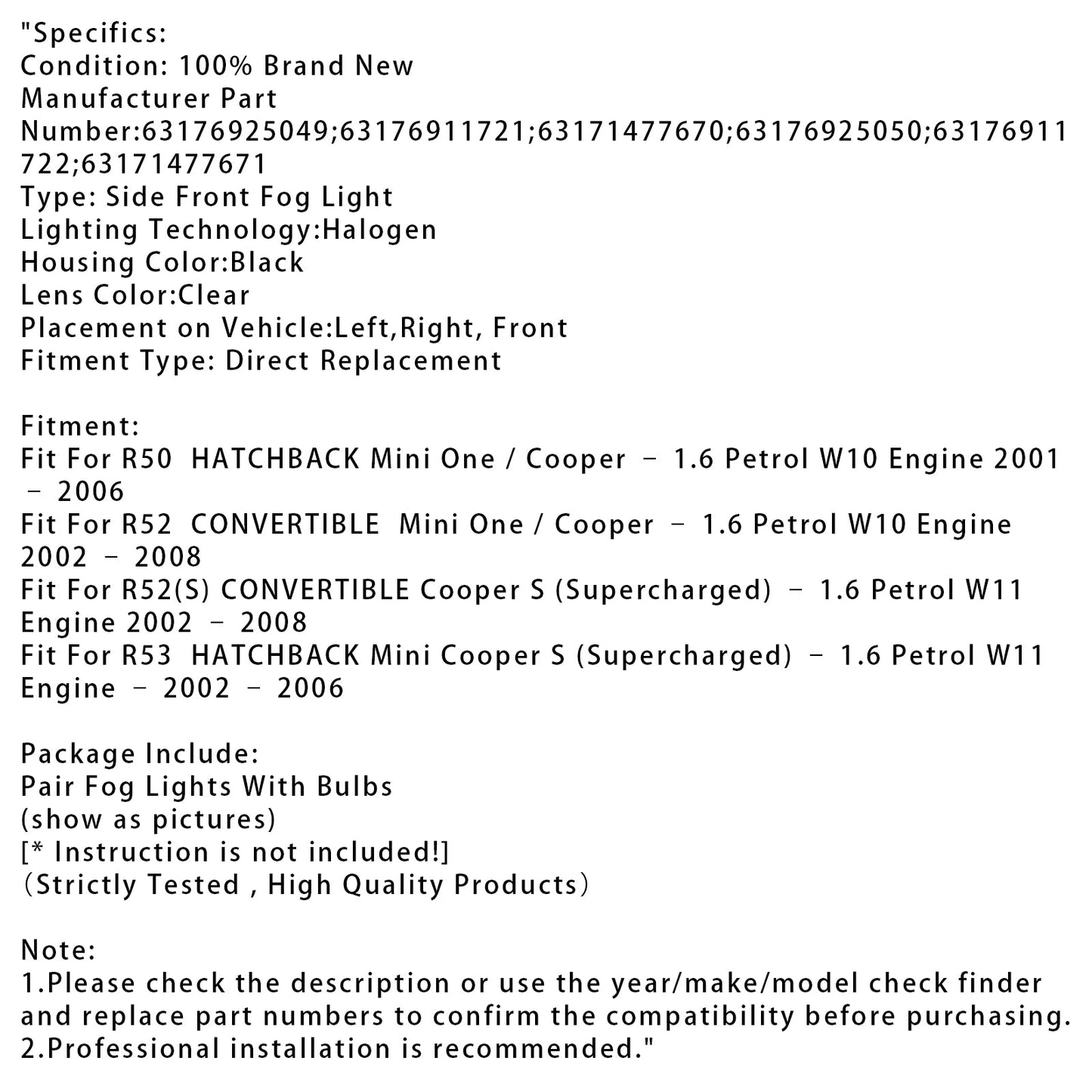 Pair Front Bumper Fog Lights For Mini Cooper One R50 R52 R53 63176925050
