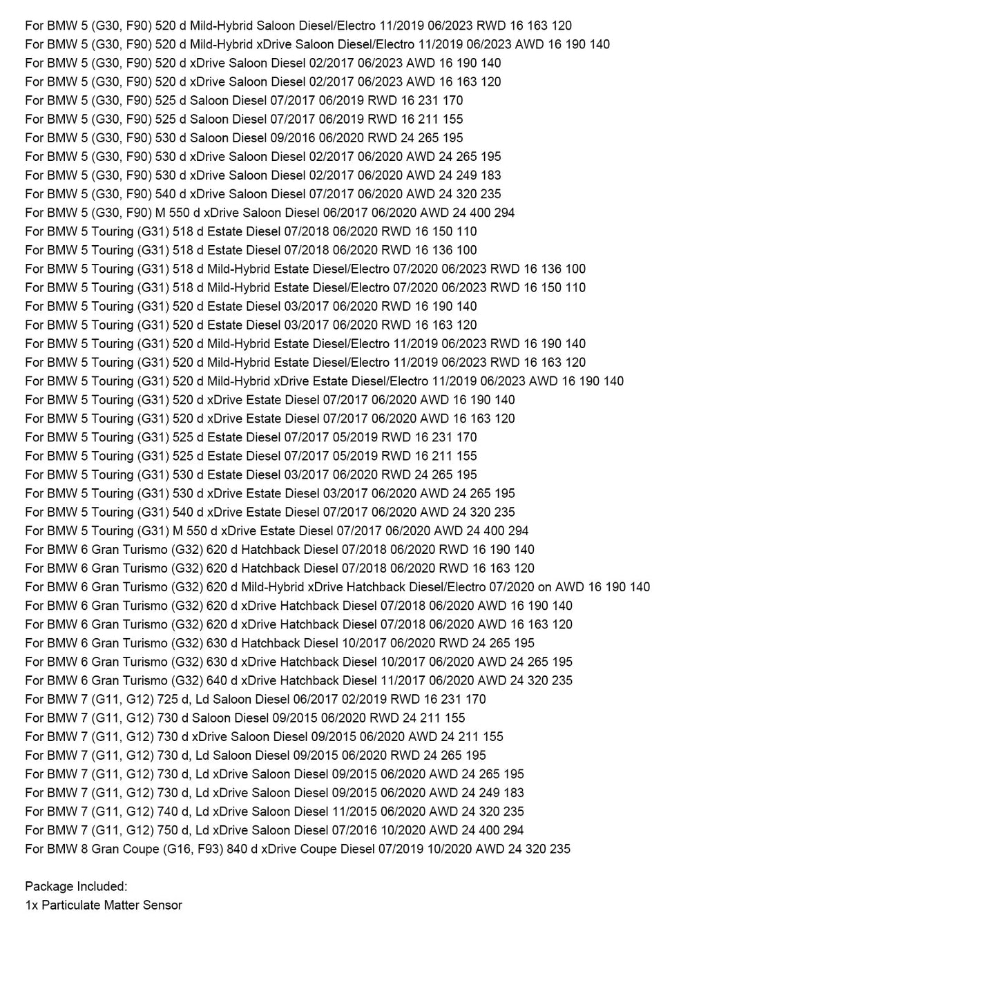11/2019-on BMW 3 Touring Van (G21) 330 d Estate Van Diesel Particulate Matter Sensor 13628582026