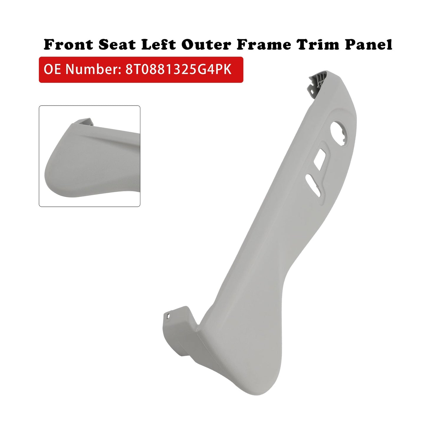 Front Seat Left Outer Frame Trim Panel 8T0881325G4PK For Audi A4 A5 A6 A7