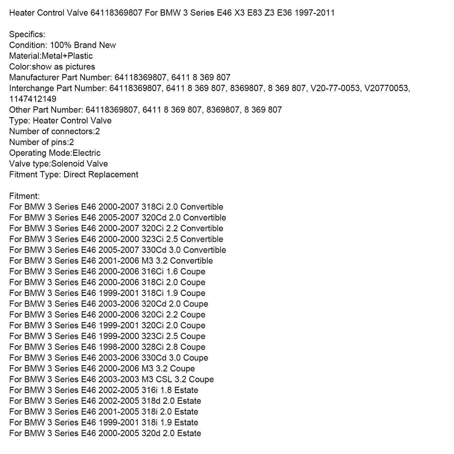 2005-2008 BMW X3 E83 2.0i 2.0 SUV Heater Control Valve 64118369807