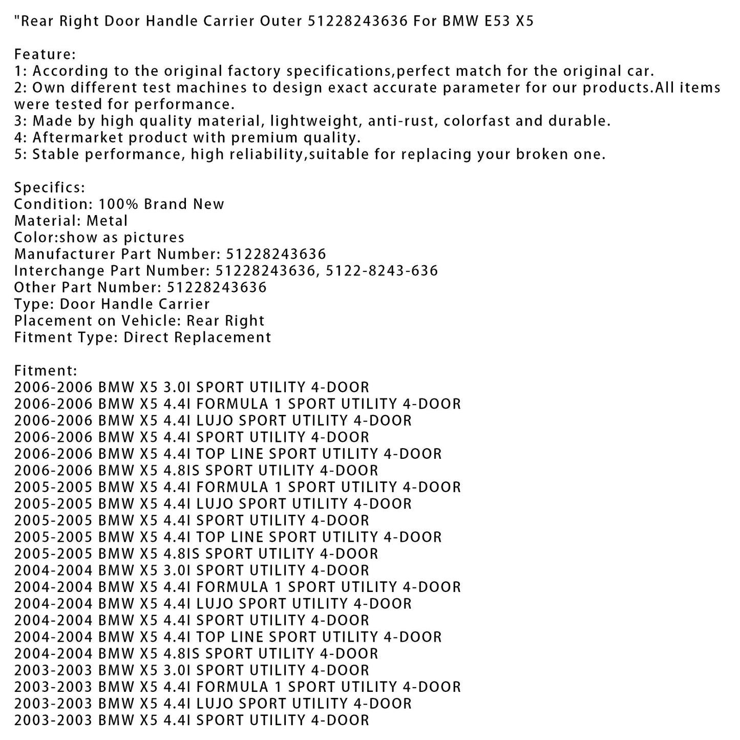 Rear Right Door Handle Carrier Outer 51228243636 For BMW E53 X5