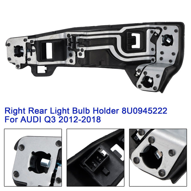 2012-2018 AUDI Q3 Right Rear Light Bulb Holder 8U0945222