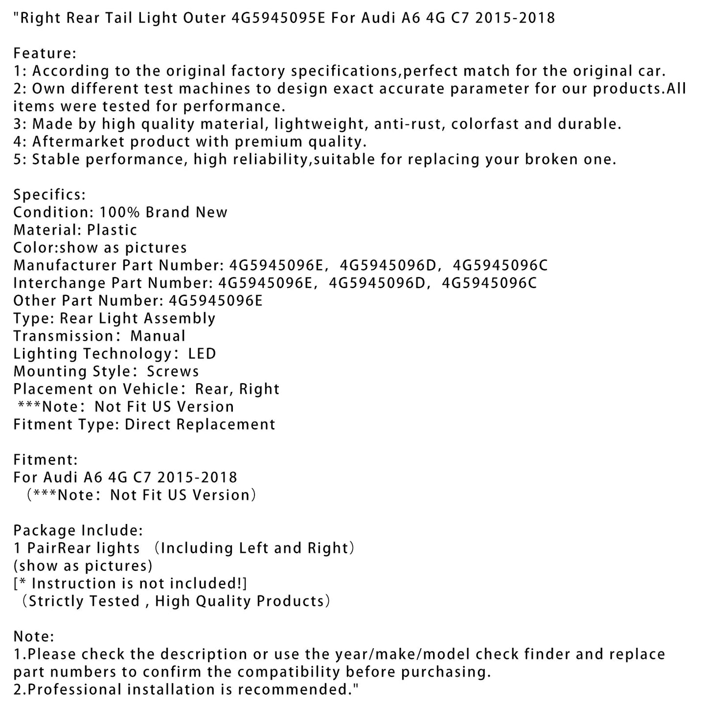 2015-2018 Audi A6 4G C7 Right Rear Tail Light Outer 4G5945095E