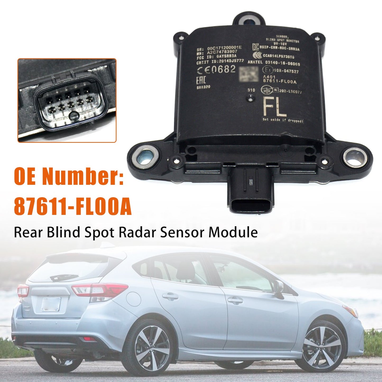 2019 For Subaru Ascent Radar Unit Rear Blind Spot Radar Sensor Module 87611-FL00A