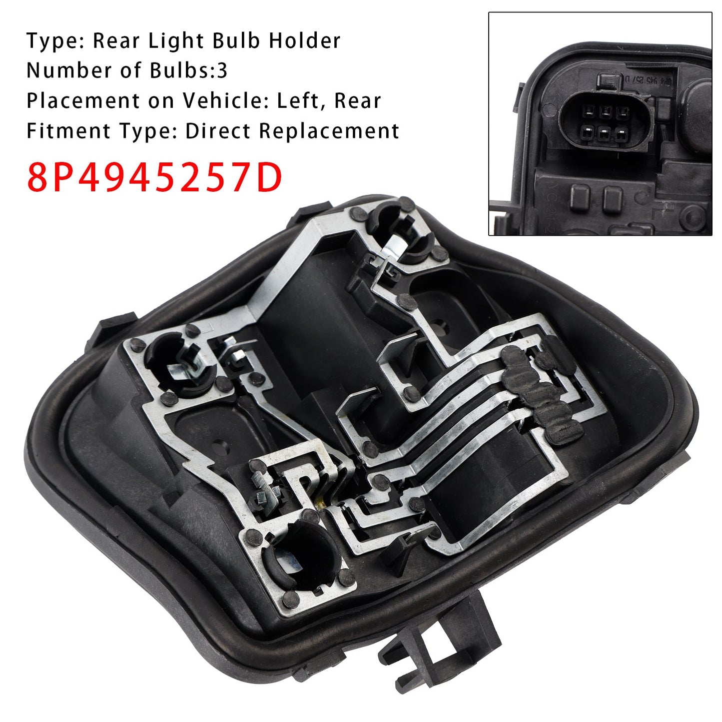 2009-2013 Audi A3 5 DOOR Sportback Left Rear Light Bulb Holder 8P4945257D