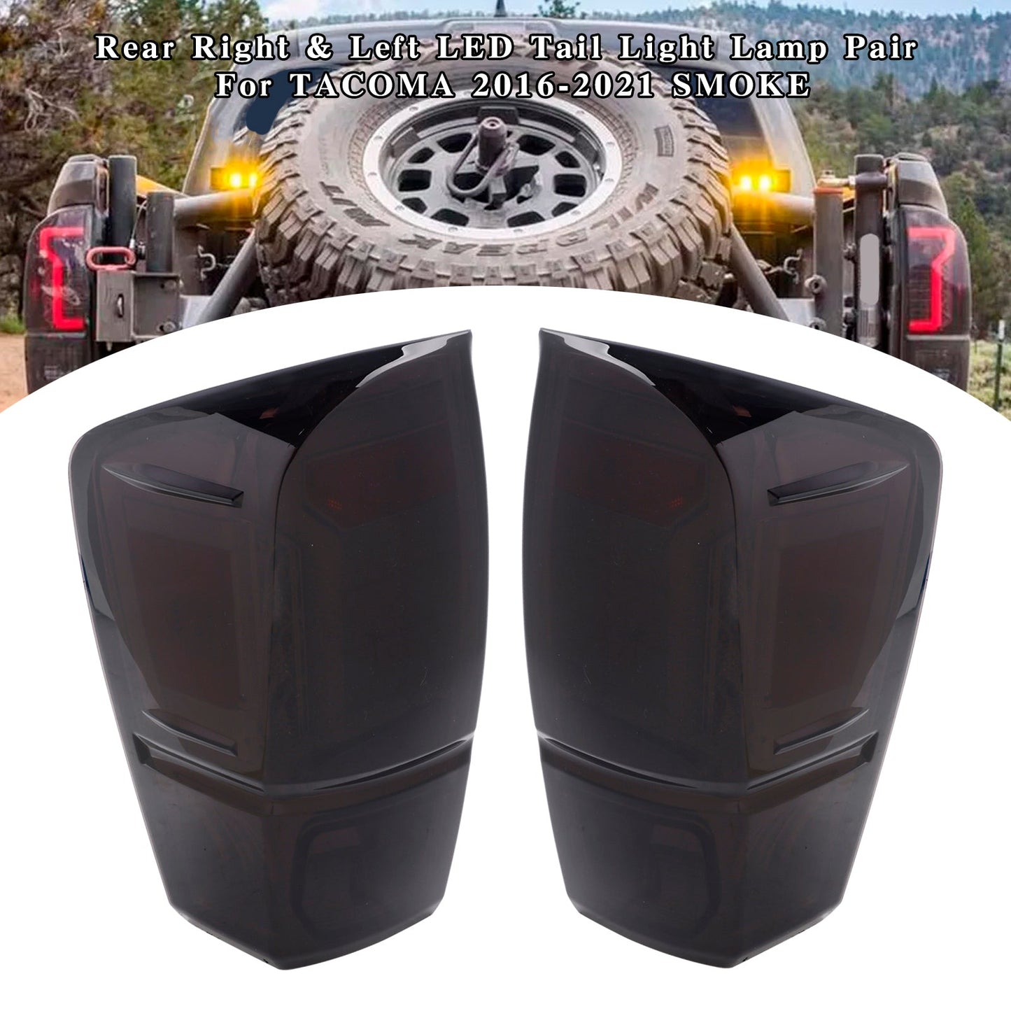 2016-2021 TACOMA Rear Right & Left LED Tail Light Lamp Pair SMOKE 8156004170 81560-04180