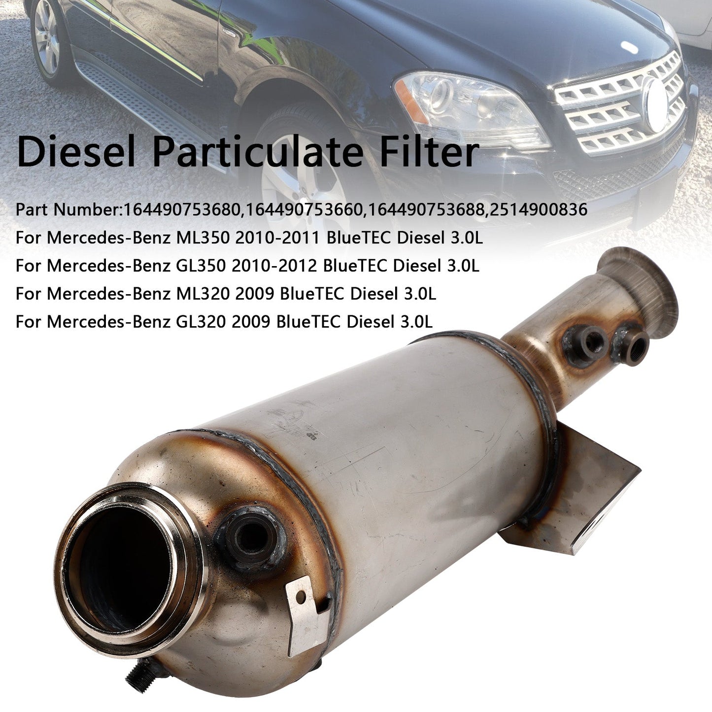 2009 Mercedes-Benz ML320 BlueTEC Diesel 3.0L Diesel Particulate Filter DPF 164490753680 164490753660