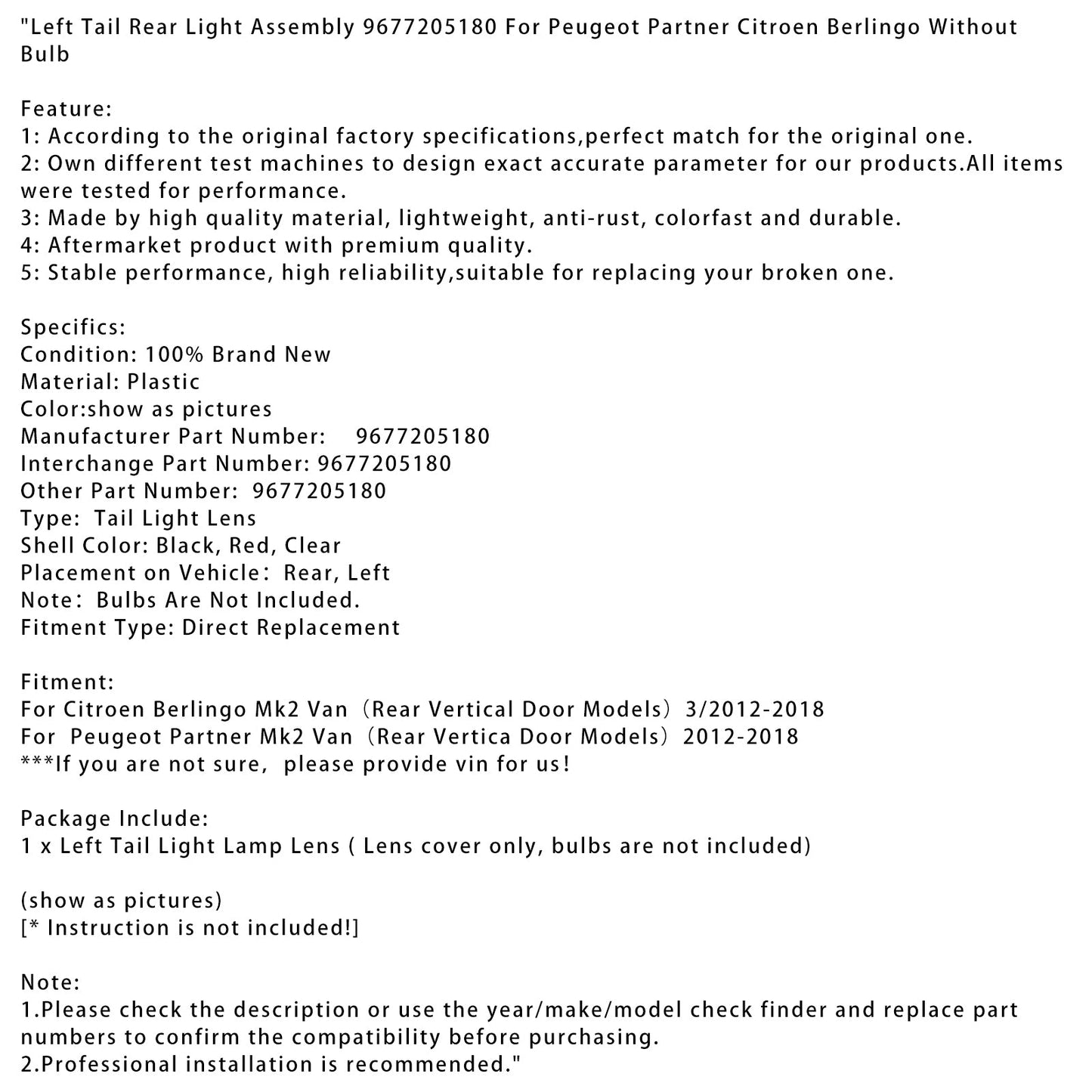 2012-2018 Peugeot Partner Mk2 Van（Rear Vertica Door Models）Left Tail Rear Light Assembly 9677205180