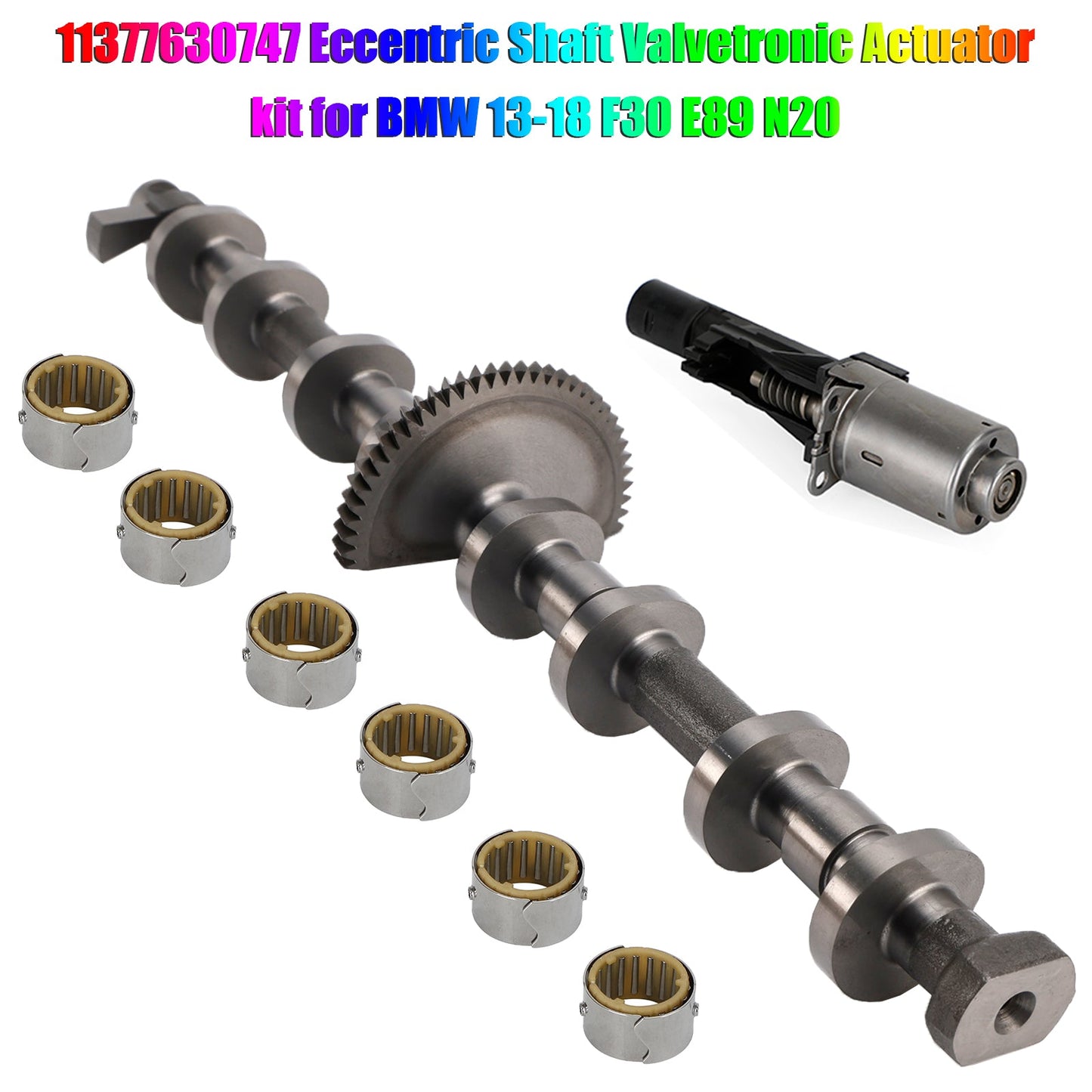 2011-2017 BMW X3 F25 Eccentric Shaft Valvetronic Actuator kit 11377630747