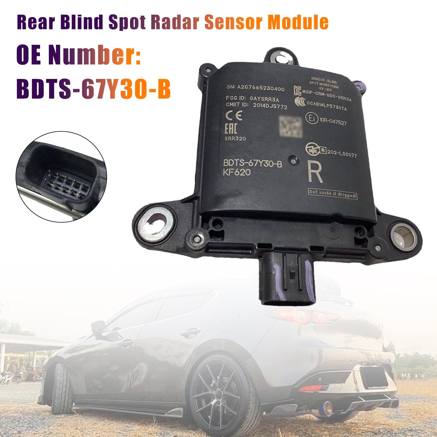 2020-2024 For MAZDA 3 Rear Blind Spot Radar Sensor Module BDTS6-7Y30B