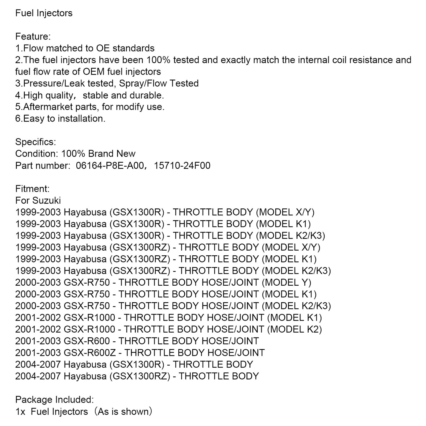 06164-P8E-A00 15710-24F00 Fuel Injectors For Suzuki GSX-R750 GSX-R600 GSX1300R