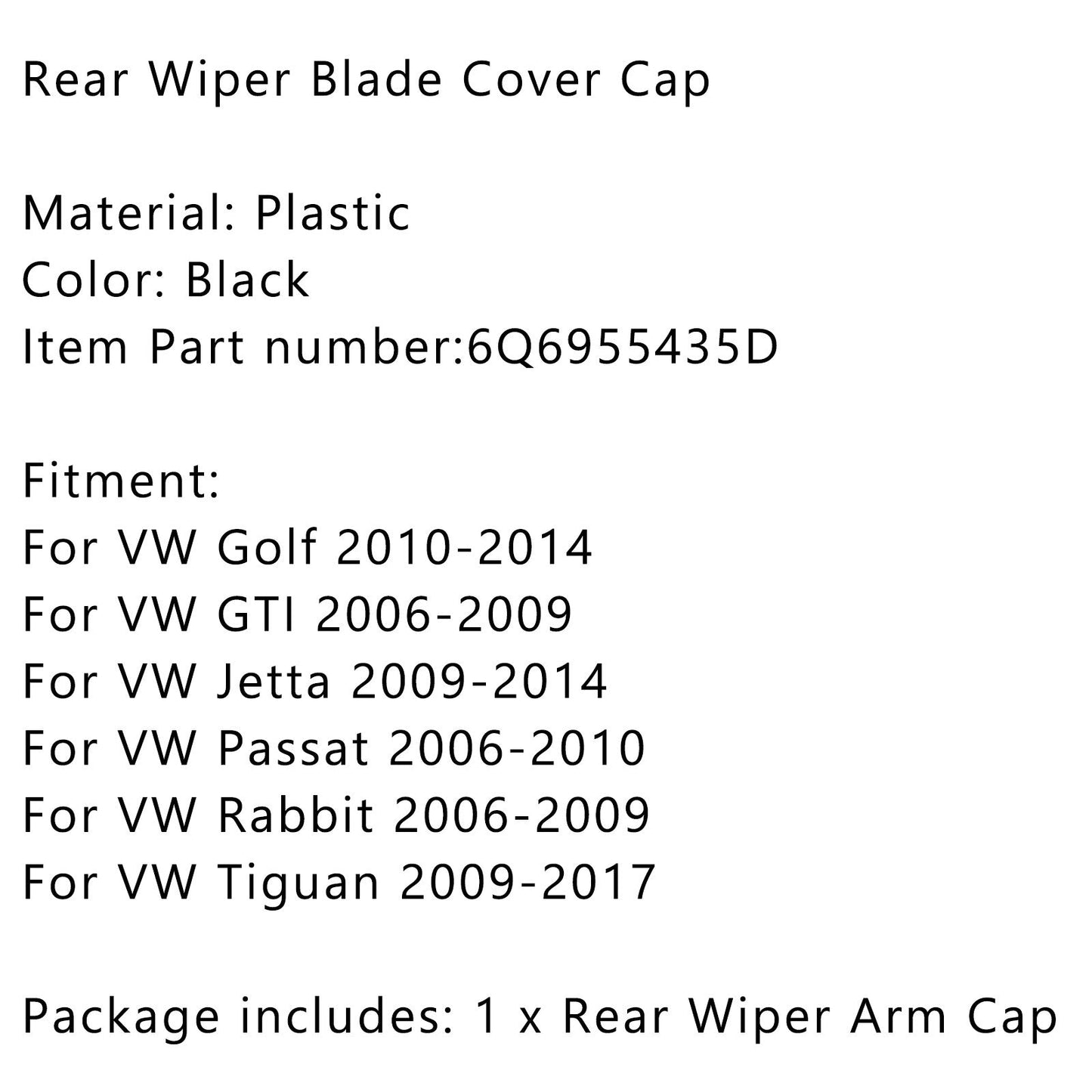 Rear Wiper Blade Cover Cap 6Q6955435D Fit For VW Golf GTI Jetta Passat Rabbit Tiguan