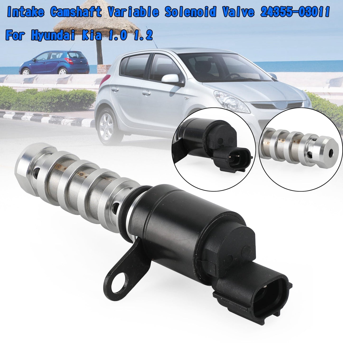 Intake Camshaft Variable Solenoid Valve 24355-03011 For Hyundai Kia 1.0 1.2