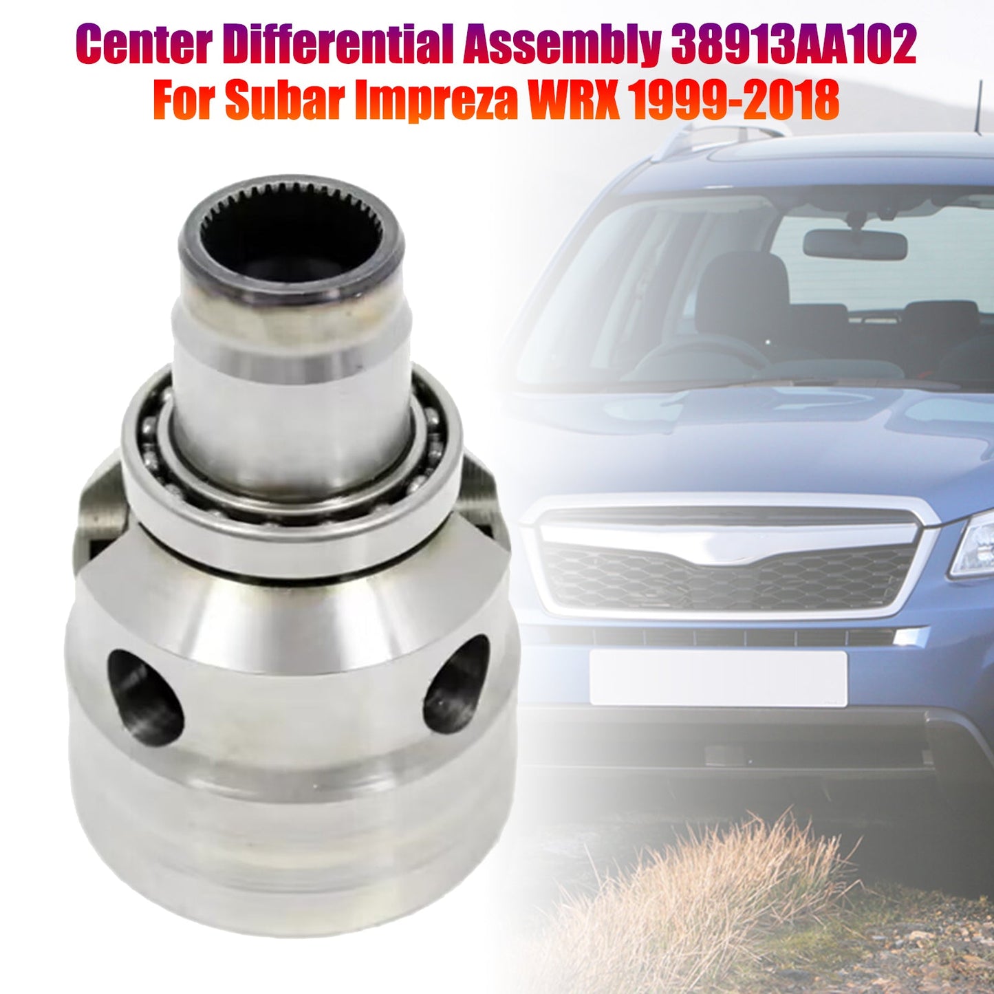 1999-2018 Subaru Impreza Center Differential Assembly 38913AA102 38913AA101 38913AA100