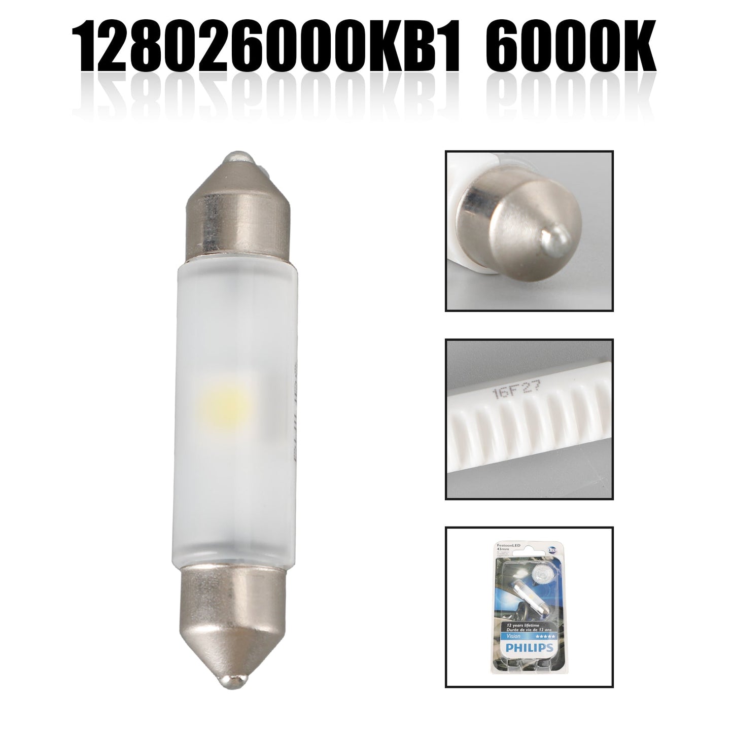 For Philips 128026000KB1 Automotive Lighting LED Festoon 43MM 6000K 12V0.5W