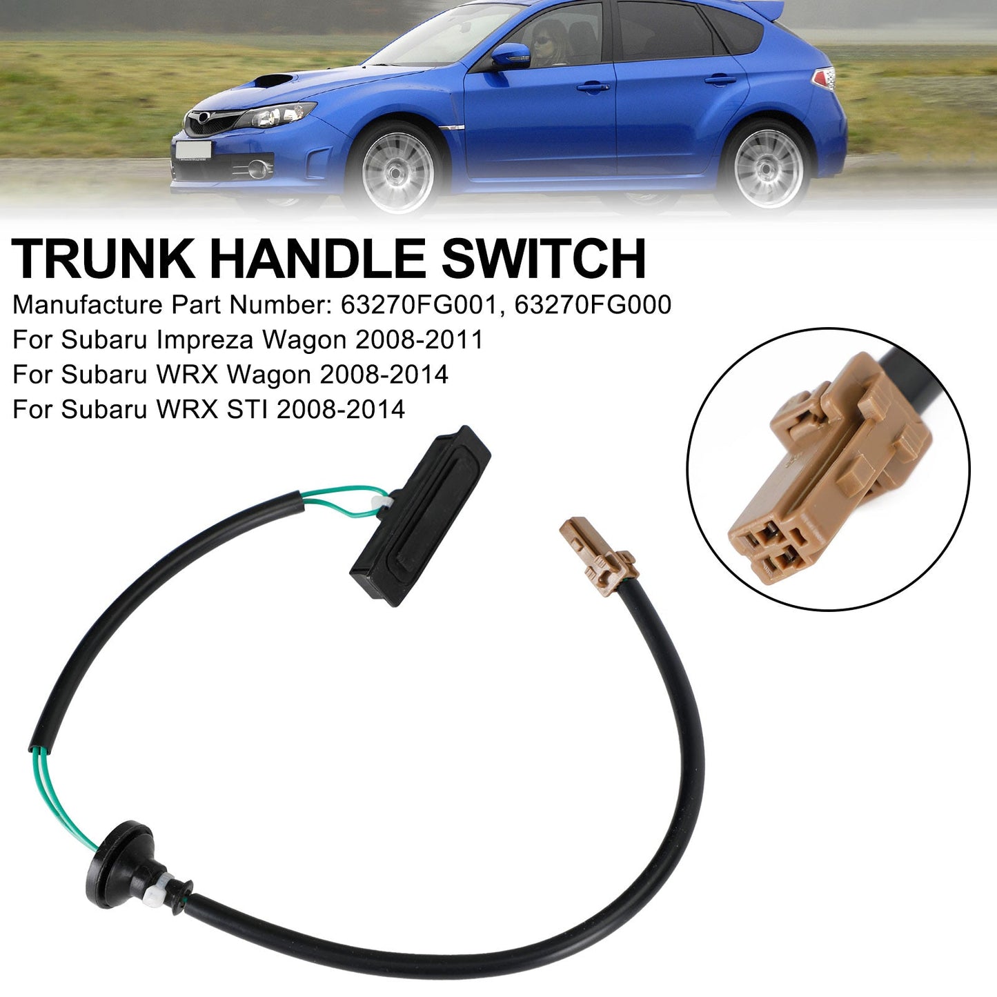 Tailgate Hatch Trunk Handle Switch 63270-FG001 Fit Subaru Impreza 2008-2014