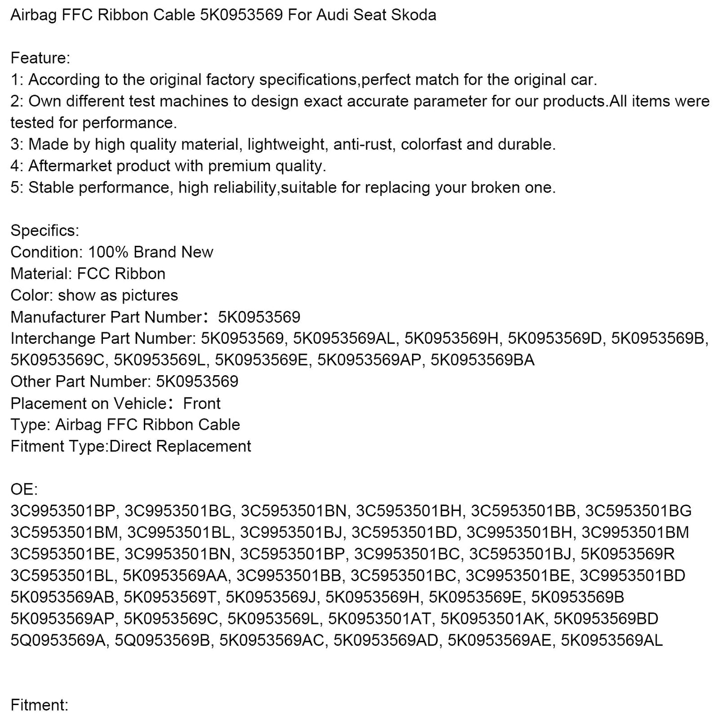 Golf 6 Passat Sirocco EOS Jetta II Sharan II Tiguan Touran II Sirocco Airbag FFC Ribbon Cable 5K0953569 5K0953569AL