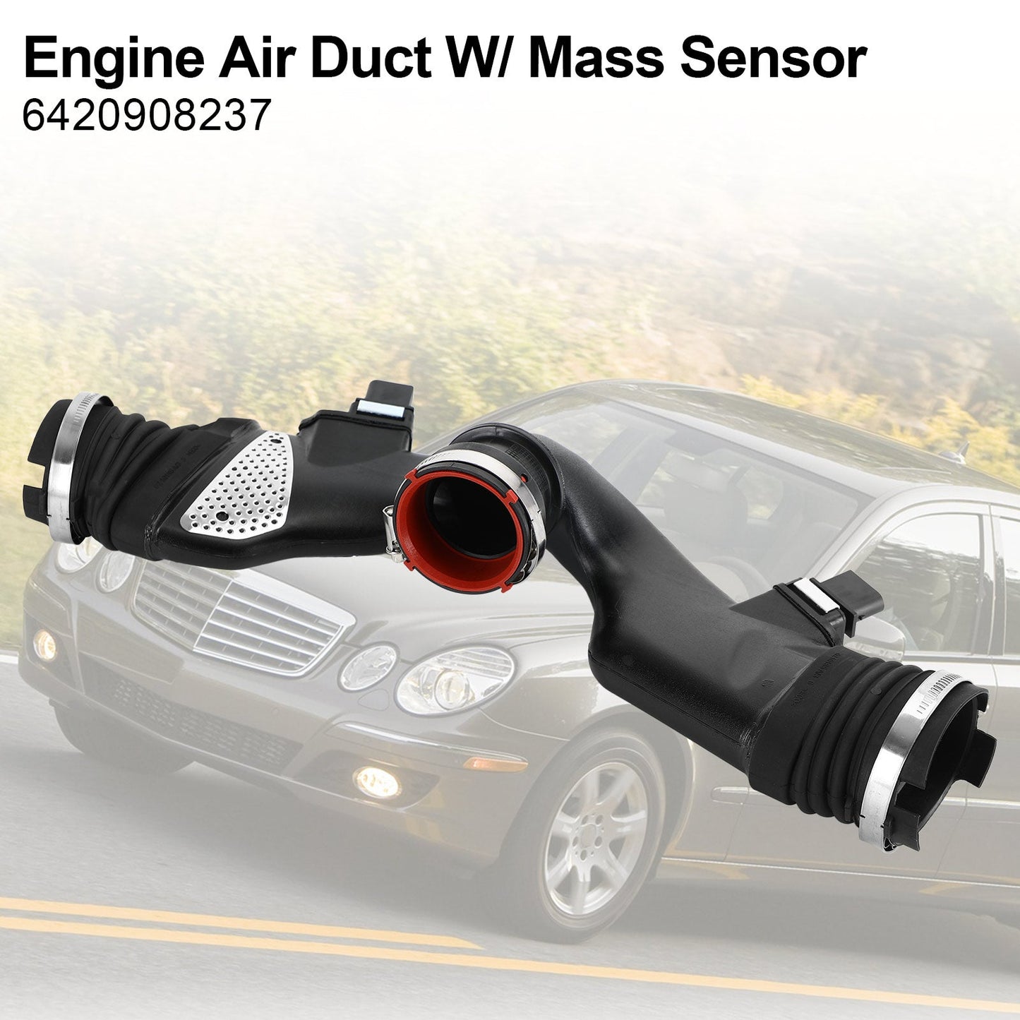 Engine Air Duct W/ Mass Sensor for Mercedes-Benz X164 W164 W211 W251 6420908237