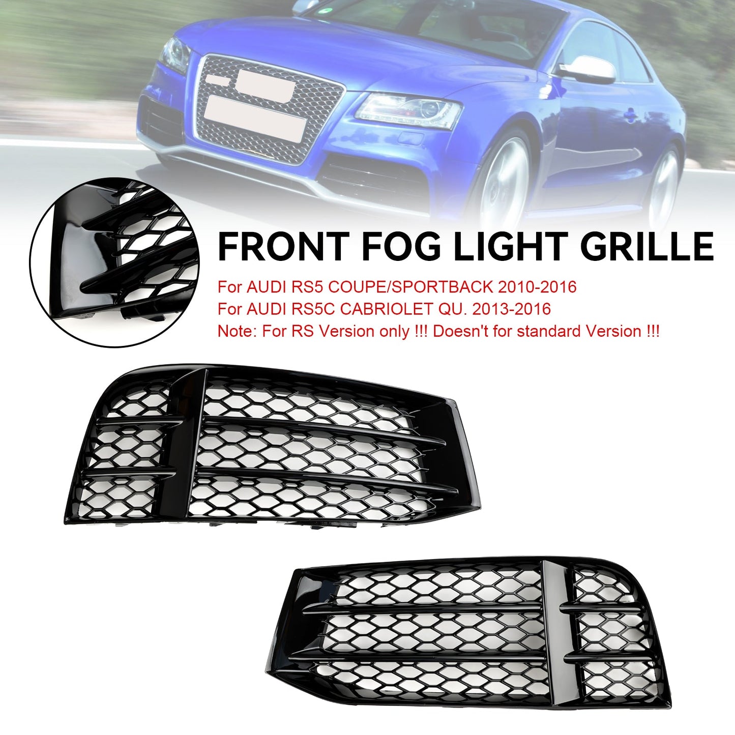 Audi RS5 Coupe/Sportback 2010-2016 Front Bumper Lower Fog Light Cover Grill Grille