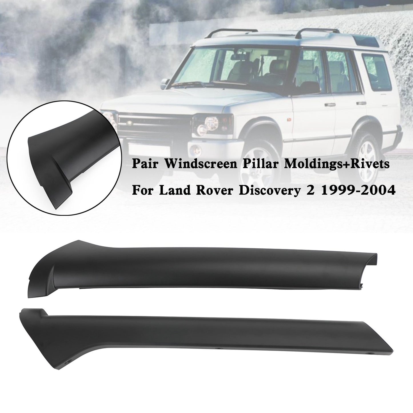 1999-2004 Land Rover Discovery 2 Pair Windscreen Pillar Moldings+Rivets DCB500060PMA